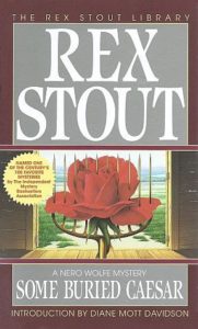 Some Buried Caesar by Rex Stout